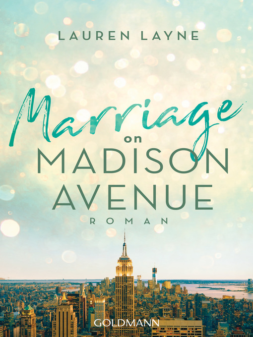 Titeldetails für Marriage on Madison Avenue nach Lauren Layne - Warteliste